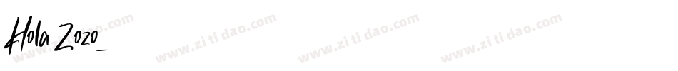 Hola Zozo字体转换
